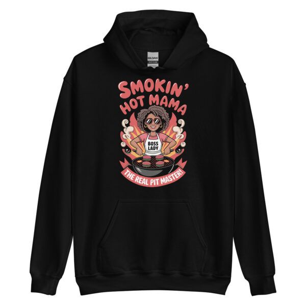 Smokin' Hot Mama! (Unisex Hoodie)