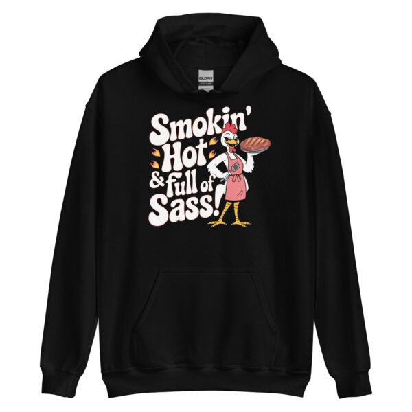 Smokin' Hot & Full of Sass! (Unisex Hoodie)