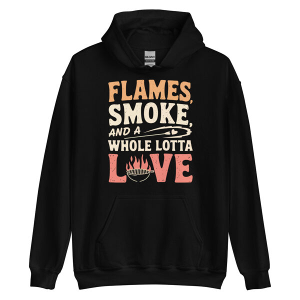 Flames, Smoke, and a Whole Lotta Love! (Unisex Hoodie)