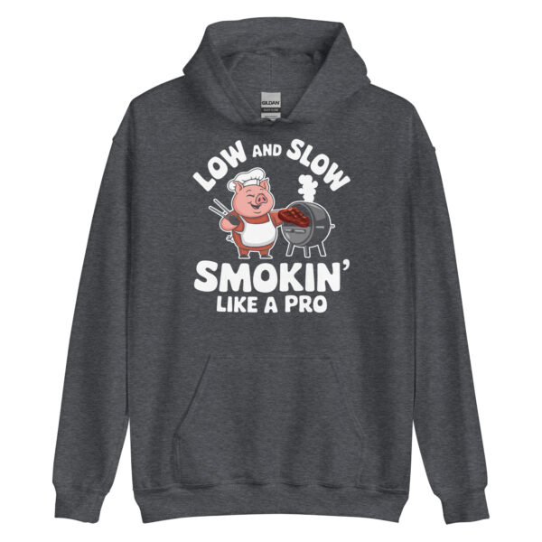 Low and Slow, Smokin' Like a Pro (Unisex Hoodie) - Image 5