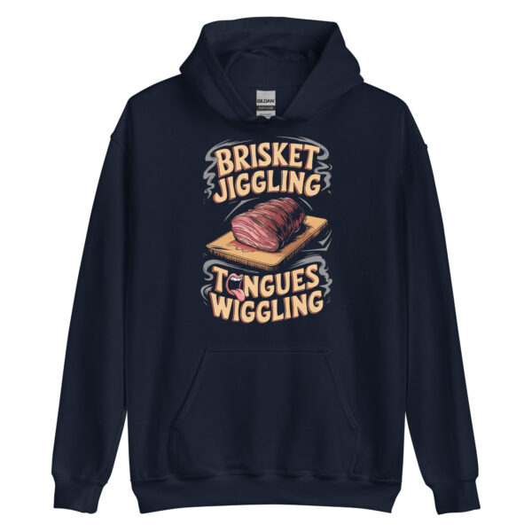 Brisket Jiggling, Tongues Wiggling! (Unisex Hoodie) - Image 3