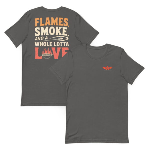 Flames, Smoke, and a Whole Lotta Love! (Unisex T-shirt with Front Logo) - Image 6