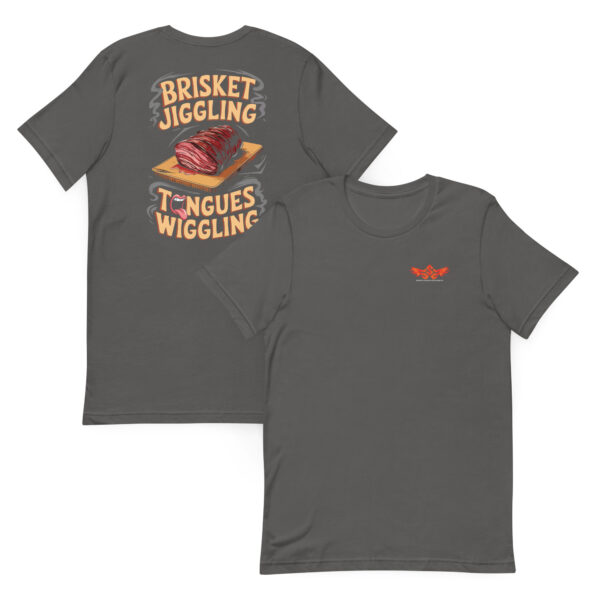 Brisket Jiggling, Tongues Wiggling! (Unisex T-shirt with Front Logo) - Image 6