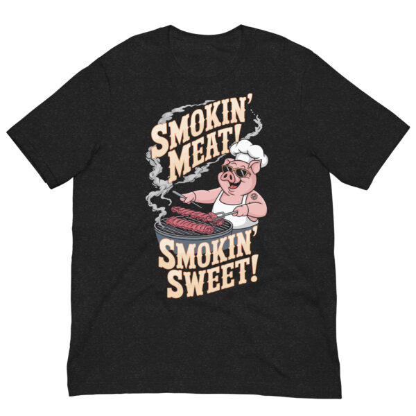 Smokin’ Meat, Smokin’ Sweet! (Male Pig - Unisex T-shirt) - Image 2