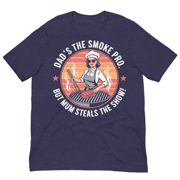 Dad’s the Smoke Pro, But Mum Steals the Show! (Unisex T-shirt) - Image 7