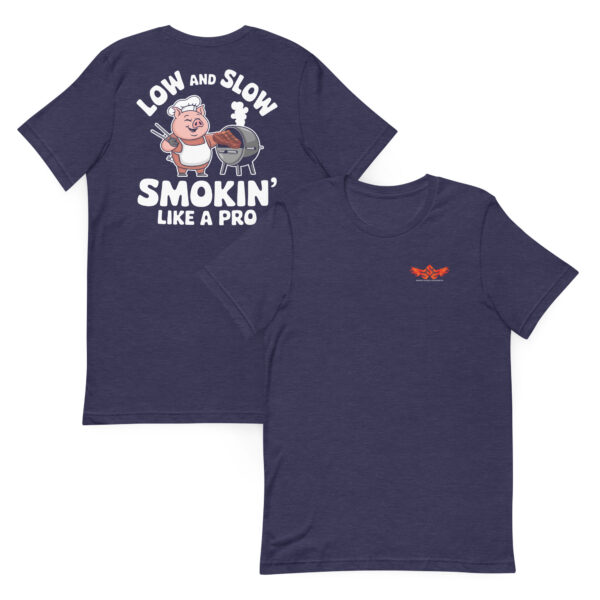 "Low and Slow, Smokin' Like a Pro! (Unisex T-shirt with Front Logo) - Image 4