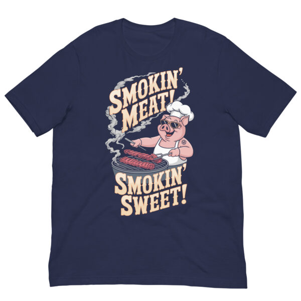 Smokin’ Meat, Smokin’ Sweet! (Male Pig - Unisex T-shirt) - Image 5