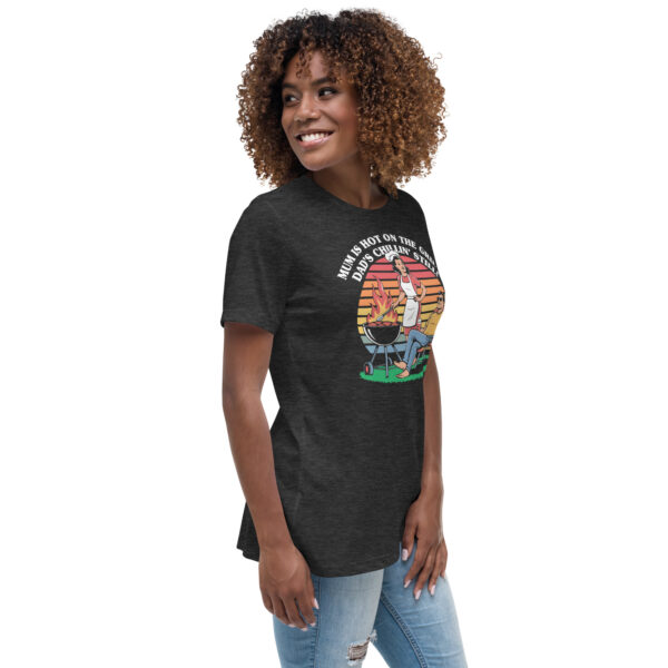 Smokin' Hot Mama! (Women's Relaxed T-Shirt) - Image 11