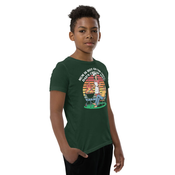 Mum Is Hot on the Grill, Dad’s Chillin’ Still (Youth Short Sleeve T-Shirt) - Image 12