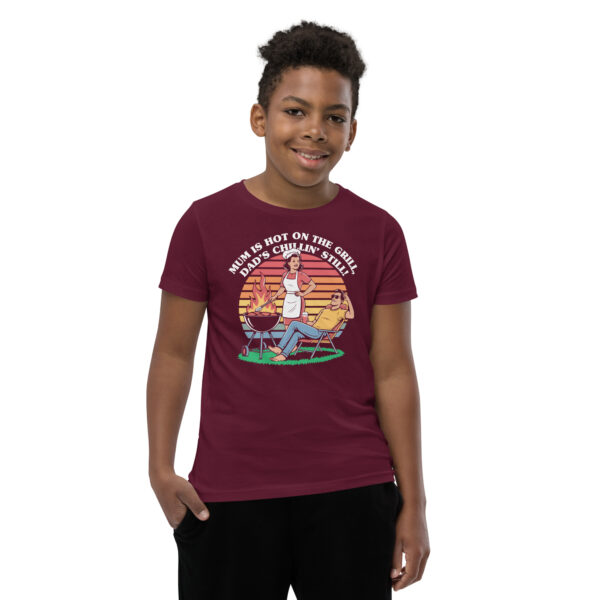 Mum Is Hot on the Grill, Dad’s Chillin’ Still (Youth Short Sleeve T-Shirt) - Image 7