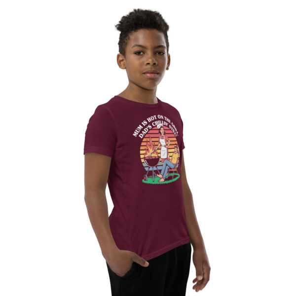 Mum Is Hot on the Grill, Dad’s Chillin’ Still (Youth Short Sleeve T-Shirt) - Image 9