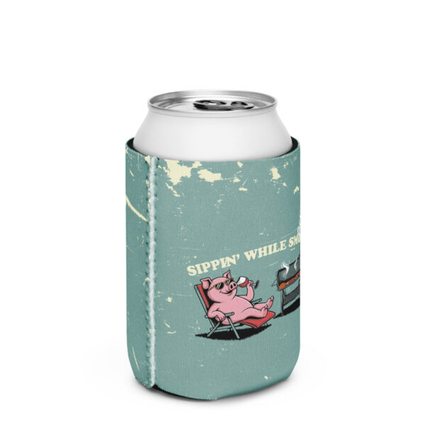 Sippin' While Smokin! Can cooler
