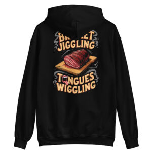Brisket Jiggling, Tongues Wiggling Logo Hoodie