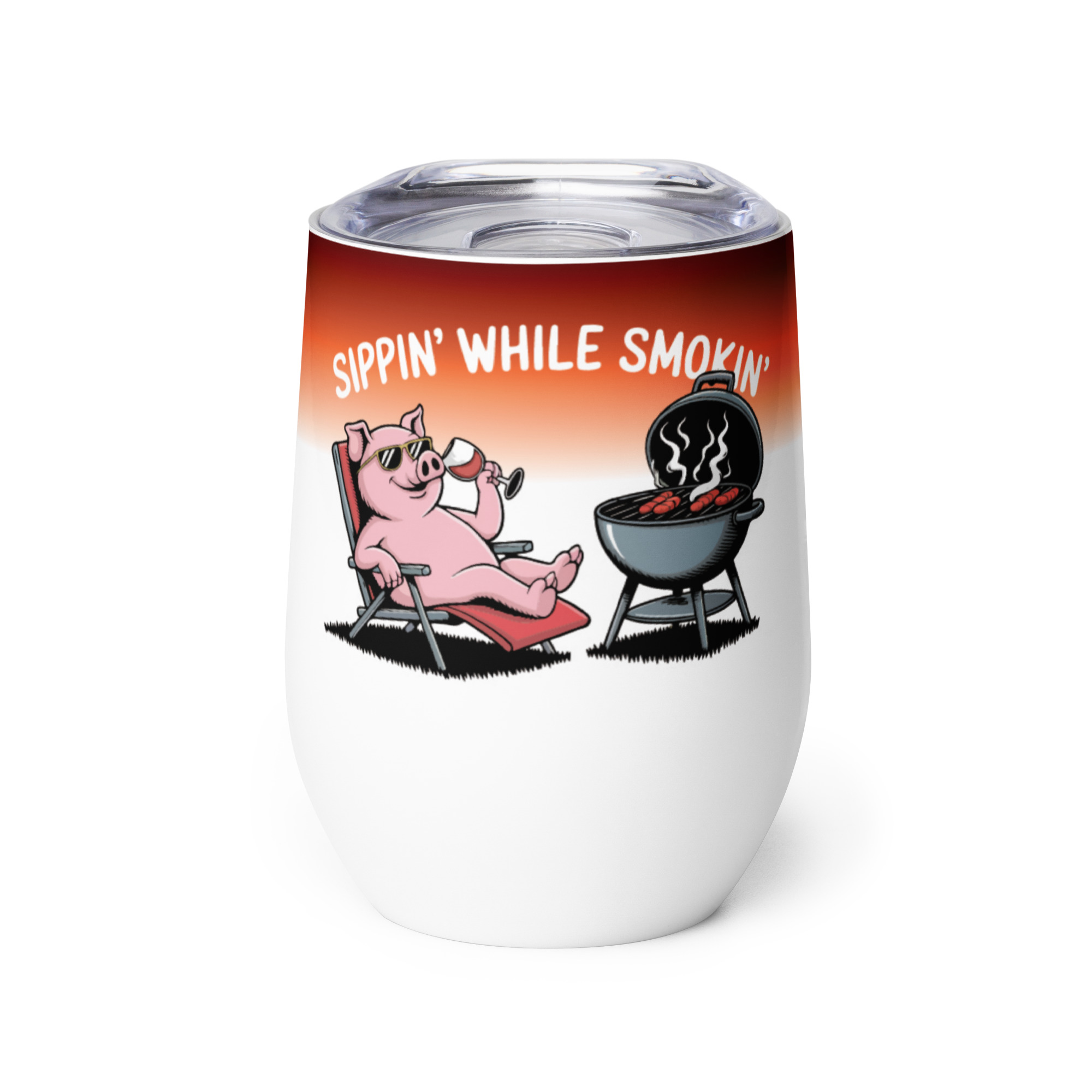Sippin’ While Smokin’ Wine tumbler